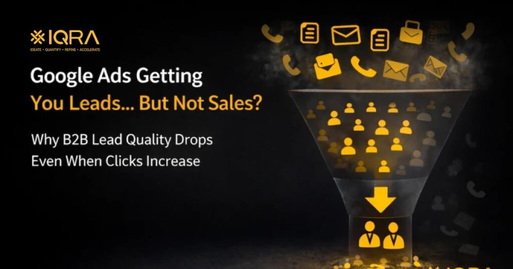 Google Ads B2B lead generation problem showing many leads but low conversions for SME businesses