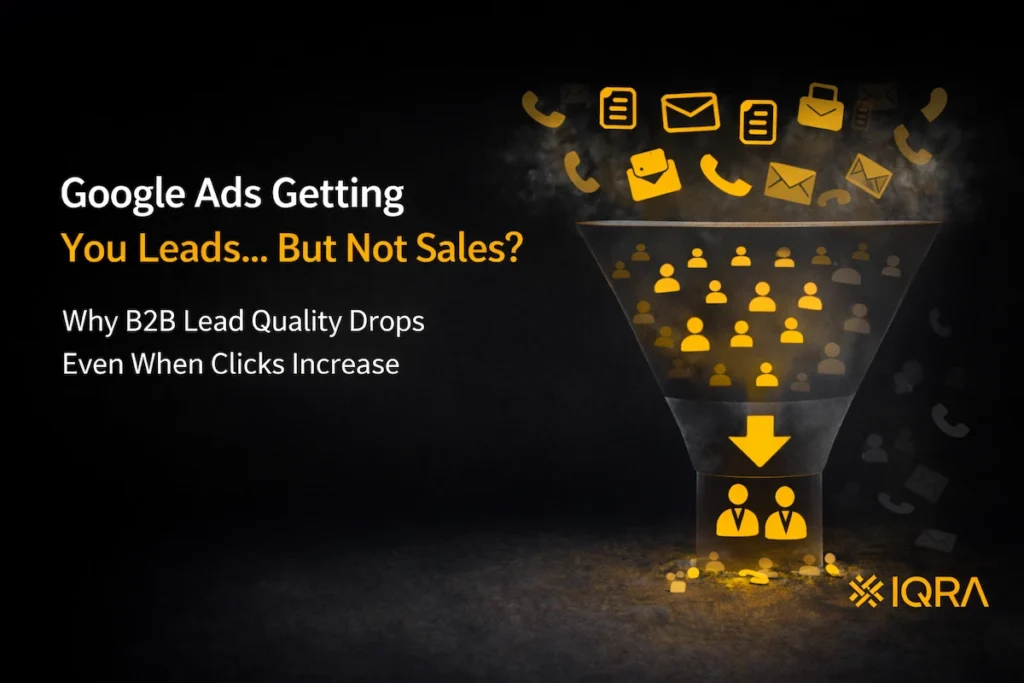 Google Ads B2B lead generation problem showing many leads but low conversions for SME businesses